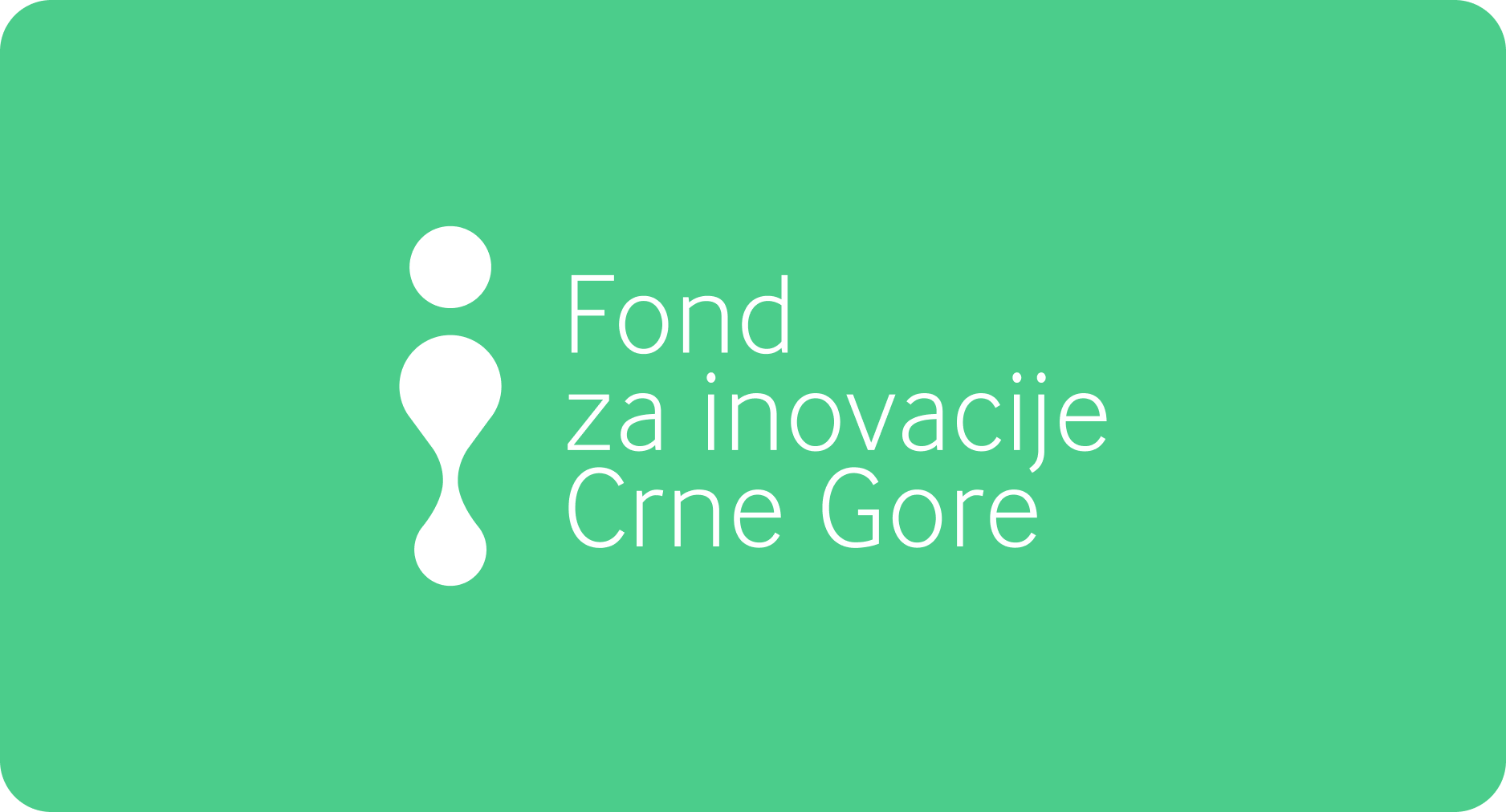 Five Years of the Innovation Fund of Montenegro